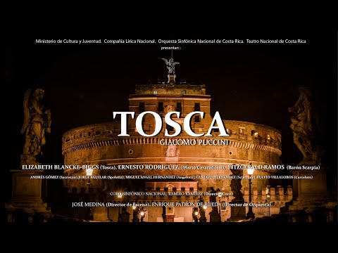 Ópera Tosca Completa .GIACOMO PUCCINI. (sub.en español) TNCR/CLN/OSN/CSN/.Fitzgerald Ramos Barítono