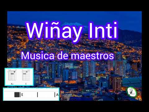 Wiñay inti - Música de Maestros (acordes y estructura)