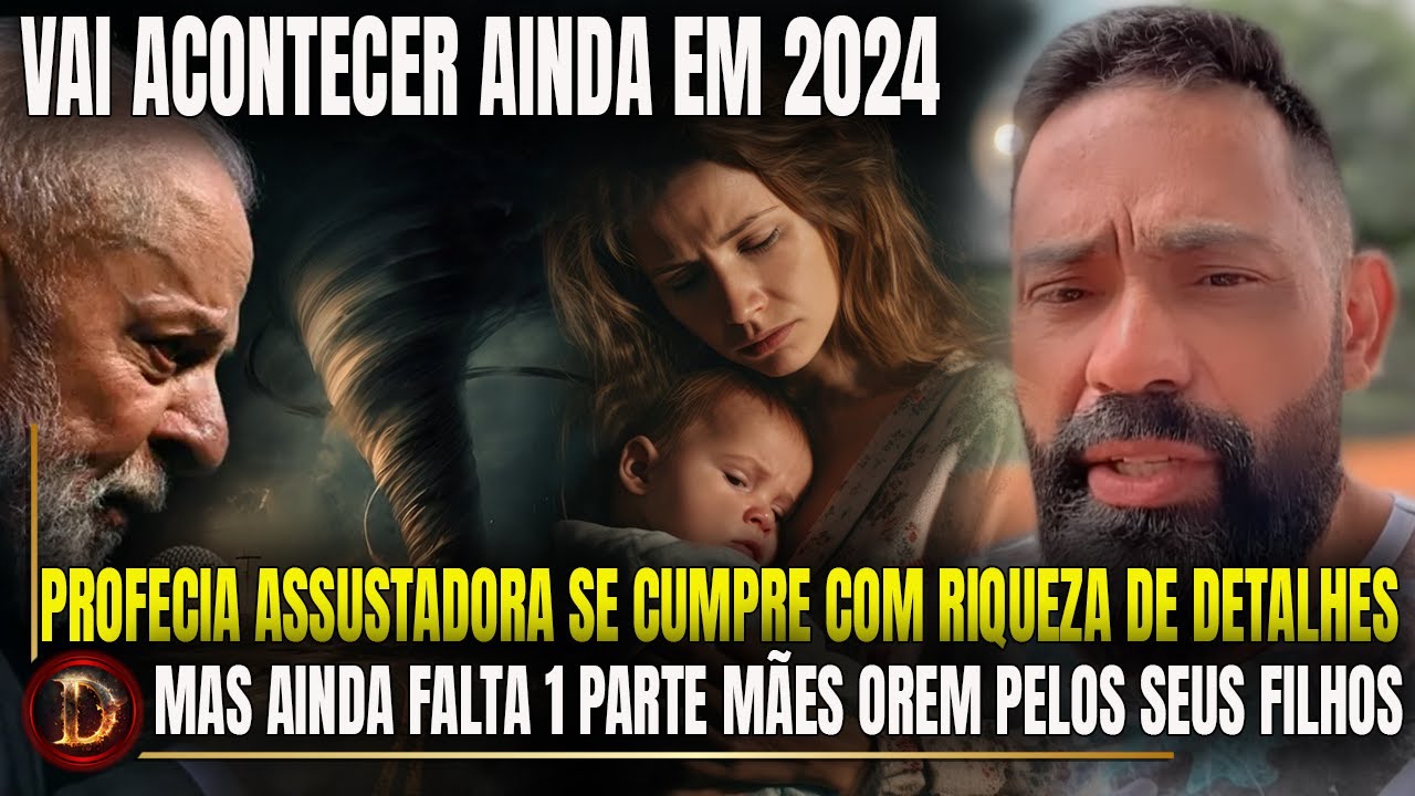 PROFECIA ASSUSTADORA: se cumpre com riqueza de detalhes , está acontecendo Mães Orem por Seus Filhos