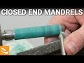 Closed End Pen Mandrel