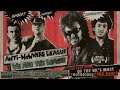 U.S. PREMIERE - Anti Nowhere League - We Are The League