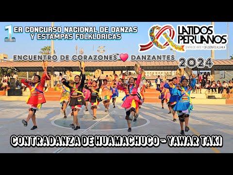 Contradanza de Huamachuco ✨️[Yawar Taki] (1er Concurso Encuentro de Corazones ♥️ Danzantes) 2024 🇵🇪.