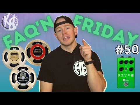 FAQ'N Friday #50 - Best Speaker Combos, What Explorer Am I Playing, Revv G2 As A Boost Pedal?