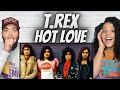 BEEN AWHILE!| FIRST TIME HEARING T.Rex  -  Hot Love REACTION