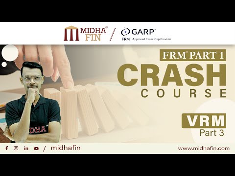 FRM Part 1 Crash Course  -  Valuation and Risk Models (VRM) Part 3