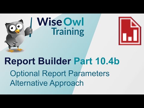 SSRS Report Builder Part 10.4b - Optional Report Parameters Alternative Approach