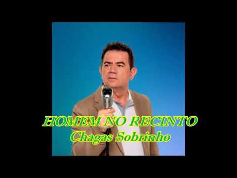 Homem No Recinto - Chagas Sobrinho