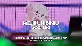 Download lagu DJ Mejikuhibiniu Bootleg - Viral TikTok 2025 (SMXXL x QUEEN FIRA) mp3