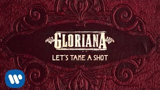 Glorinan - &quot;Let&#39;s Take A Shot&quot; (Official Audio)