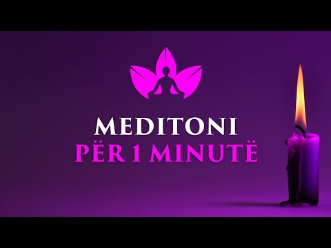 Dita 1 - Medito për 1 minutë