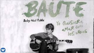 Carlos Baute Feat Baby Noel - Yo Quisiera Amar Como Los Sabios (Chicha Dj Extended Edit)