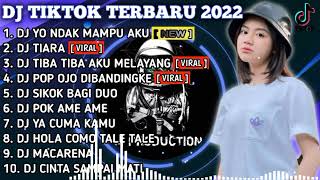Download lagu DJ TIKTOK TERBARU 2022 - DJ YO NDAK MAMPU AKU SPEK IDAMANMU X TIARA - VIRAL FULL BASS REMIX mp3