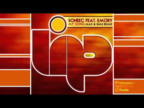 Soneec feat. Emory - My Song (Max & Sims Remix)