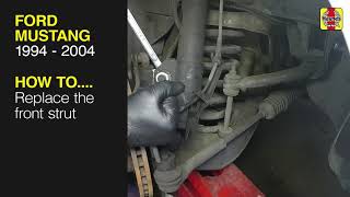 Ford Mustang (1994 - 2004) - Replace the front strut