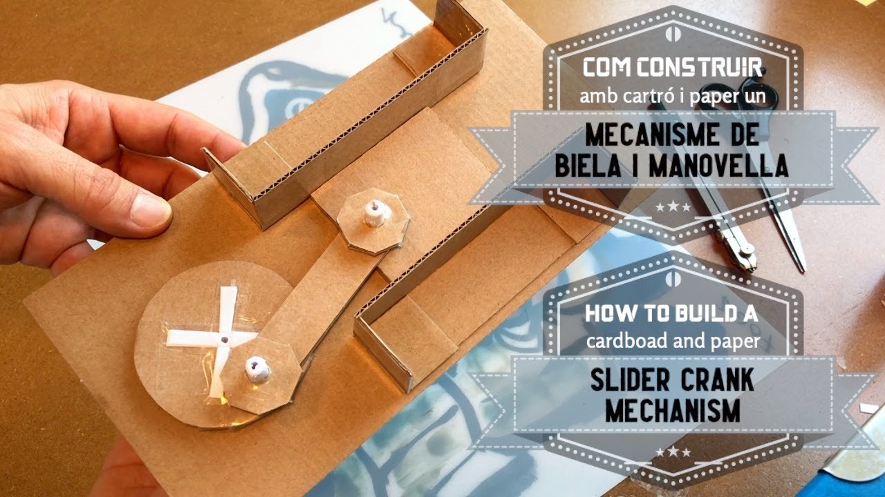 Mecanisme Biela-Manovella de cartró i paper (how to: Cardboard Slider Crank Mechanism)