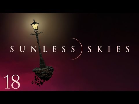 Let's Play Sunless Skies EARLY ACCESS | Episode 18 | This is what Donkeys are
