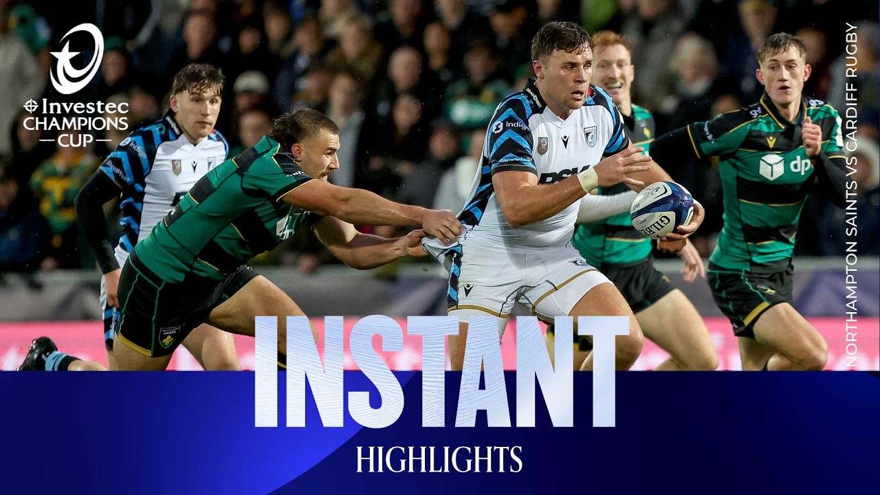 Instant Highlights - Northampton Saints v Cardiff Rugby | Investec Champions Cup 2026/27