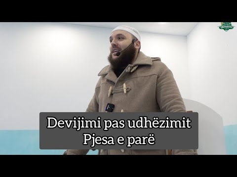 Devijimi pas udhëzimit 1 - Abdul Alim Hamza