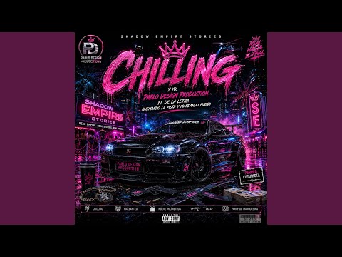 Chillin Bien Chillin - Reggaeton Superstars Vol 2
