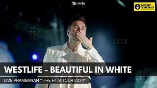 Westlife - Beautiful In White ( Live in Prambanan "The Hits Tour 2024" )