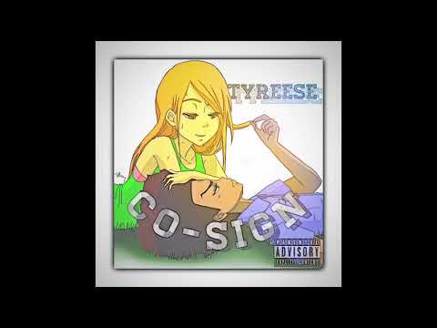 Tyreese - Co-Sign (Official Audio)