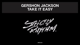 Gershon Jackson - Take It Easy (Sonny Fodera & Mat.Joe Remix) video