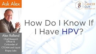 How Do I Know If I Have HPV?