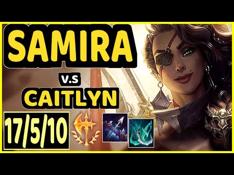 ATTILA (SAMIRA) vs CAITLYN - 17/5/10 KDA BOTTOM ADC GAMEPLAY - EUW Ranked GRANDMASTER