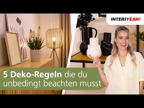 Deko-Regeln, die jeder kennen sollte! | Deko 1x1 | How to | INTERIYEAH!