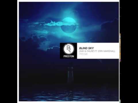Blind Sky (Original Mix) - DMH & Faure ft. Erin Marshall