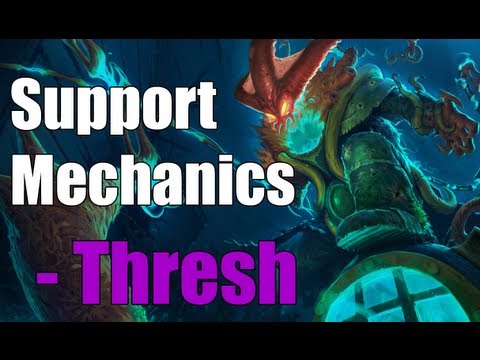 Support Mechanics - Thresh In Depth