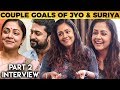 No Fights Ever With Suriya In 12 Years Jyotika S Untold Stories On Couple Goals Love MY