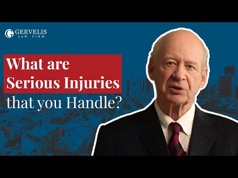 What are Serious Injuries that you Handle?