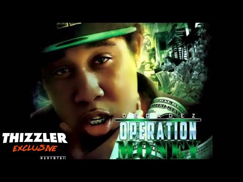 DecadeZ - Back It Up [Thizzler.com Exclusive]