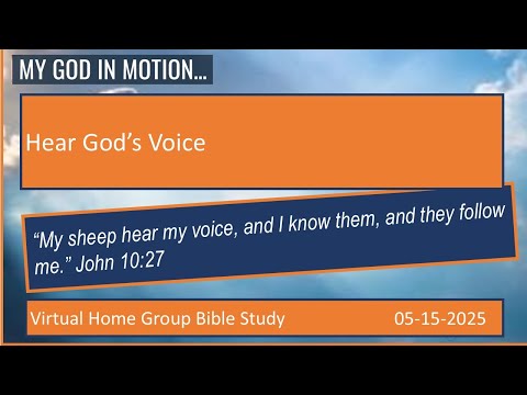 HG29: Hear God's Voice - A Kirkgasser Bible Study