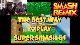 Playing Smash Remix - An Incredible Super Smash Bros 64 Mod to Play - Gamester81