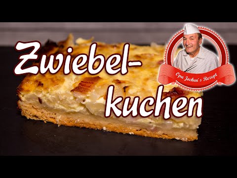 Weimarer Zwiebelkuchen selber machen - klassischer Zwiebelkuchen mit Speck - Opa Jochens Rezept