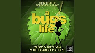 The Time Of Your Life (From &quot;A Bug&#39;s Life&quot;)