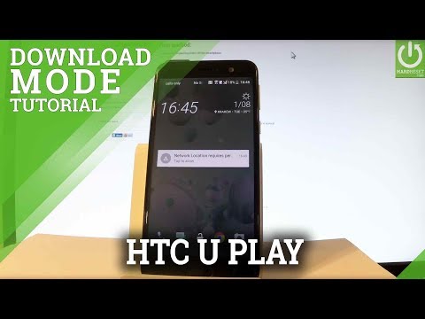 HTC U Play Download Mode / Enter & Quit HTC Download Mode