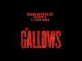 THE GALLOWS SOUNDTRACK
