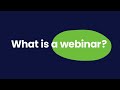 What is a Webinar? The Simplest Explanation You Will Get