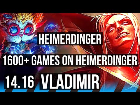 HEIMERDINGER vs VLADIMIR (MID) | 1600+ games, Rank 9 Heimer | EUW Grandmaster | 14.16