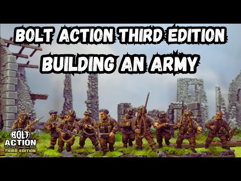 Bolt Action Third Edition - Building an Army
