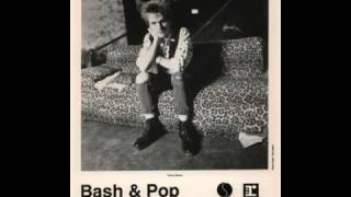 bash and pop-don't shake me lucifer (live 3-1-93)