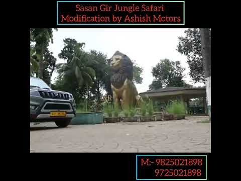 Sasan Gir Jungle Safari Vehicles Modification