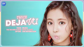 TWICE (트와이스) - DEJAVU (Line Distribution)