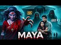 Maya BB 2025 Kanika Superhit South Horror Full Movie New Released Horror Movie Hindi Dubbed 2025