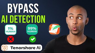 Best AI Humanizer Tool to Make Your Text Sound 100% Human | Tenorshare AI Bypass