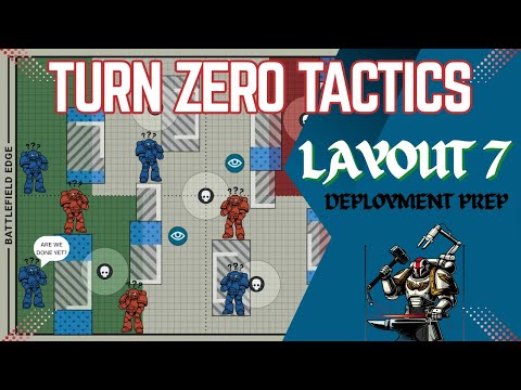 Turn Zero Tactics - Layout 7 - Master Crafted 40K