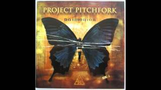 Project Pitchfork - &quot;The View&quot;